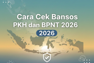 Cara Cek Bansos PKH dan BPNT 2026