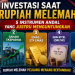Investasi saat Rupiah Melemah